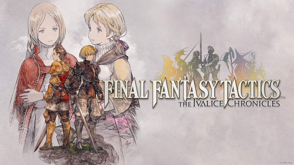 Official artwork for Final Fantasy Tactics: The Ivalice Chronicles featuring two armoured characters standing back to back in the foreground and two softly painted characters with fair hair in the background, plus the game’s logo.